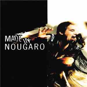 Claude Nougaro - Made In Nougaro download flac mp3