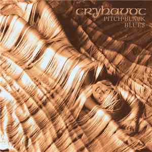Cryhavoc - Pitch-Black Blues download flac mp3