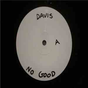 Davis  - No Good flac mp3 download