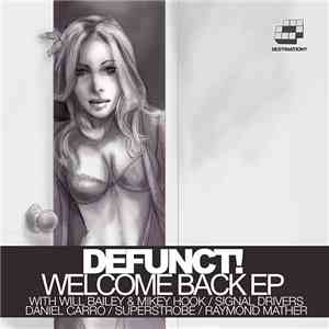 Defunct! - Welcome Back EP download flac mp3