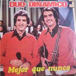 Dúo Dinámico - Mejor Que Nunca. download flac mp3
