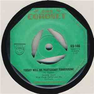 Doris Day With Frank De Vol And His Orchestra - Today Will Be Yesterday Tomorrow! download flac mp3