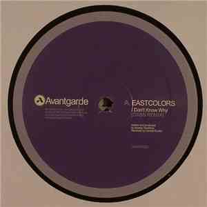 Eastcolors / Quadrant  & Iris  - I Don't Know Why (Dabs Remix) / Sparse (VIP) flac mp3 download