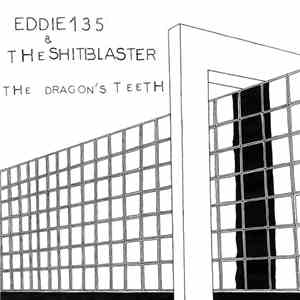 eddie135 & The Shitblaster - The Dragon's Teeth download flac mp3