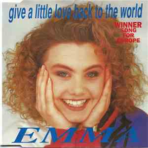 Emma  - Give A Little Love Back To The World download flac mp3