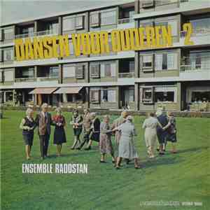 Ensemble Radostan - Dansen Voor Ouderen 2 download flac mp3