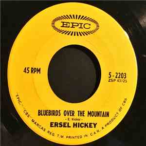 Ersel Hickey - Bluebirds Over The Mountain download flac mp3