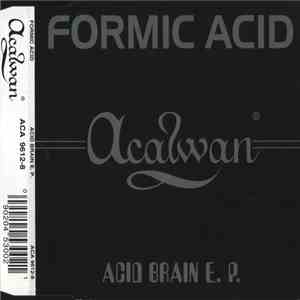 Formic Acid - Acid Brain E.P. download flac mp3