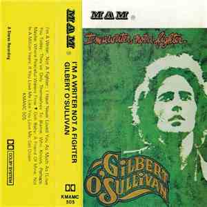 Gilbert O'Sullivan - I'm A Writer, Not A Fighter download flac mp3