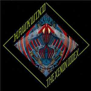 Hawkwind - The Xenon Codex download flac mp3