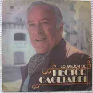 Hector Gagliardi - Lo Mejor De Hector Gagliardi download flac mp3