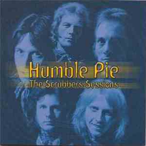 Humble Pie - The Scrubbers Sessions download flac mp3