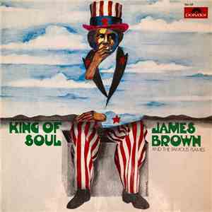 James Brown & The Famous Flames - King Of Soul download flac mp3