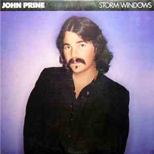 John Prine - Storm Windows download flac mp3