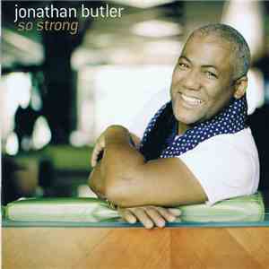 Jonathan Butler - So Strong download flac mp3