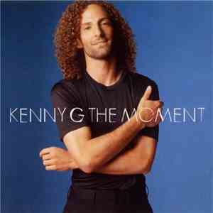 Kenny G  - The Moment download flac mp3