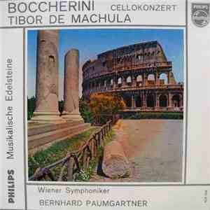 L. Boccherini, Die Wiener Symphoniker, Bernhard Paumgartner, Tibor De Machula - Cellokonzert B-dur download flac mp3