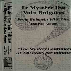 Le Mystère Des Voix Bulgares - From Bulgaria With Love download flac mp3