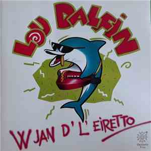Lou Dalfin - W Jan D' L'Eiretto download flac mp3