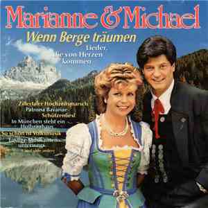 Marianne & Michael - Wenn Berge Träumen download flac mp3