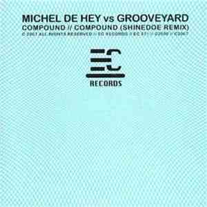 Michel De Hey vs Grooveyard - Compound download flac mp3