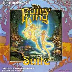 Mike Rowland  - Fairy Ring Suite download flac mp3