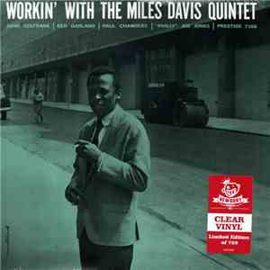 Miles Davis Quintet - Workin' With The Miles Davis Quintet download flac mp3
