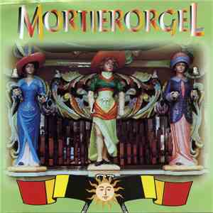 Mortierorgel - Mortierorgel download flac mp3