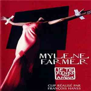 Mylene Farmer - Je Te Rends Ton Amour download flac mp3
