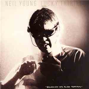 Neil Young - Lucky Thirteen download flac mp3