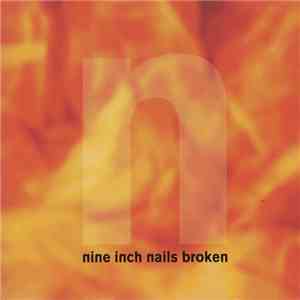 Nine Inch Nails - Broken download flac mp3