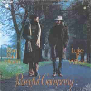 Ron Paul Morin, Luke P. Wilson - Peaceful Company download flac mp3