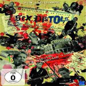 Sex Pistols, Julien Temple - There'll Always Be An England (Live From Brixton Academy) download flac mp3