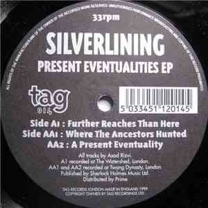 Silverlining - Present Eventualities EP download flac mp3