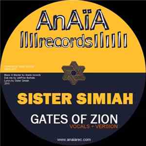 Sister Simiah / Jah Free - Gates Of Zion download flac mp3