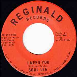 Soul Lee - I Need You / I Lost Someone I Wish I Had download flac mp3