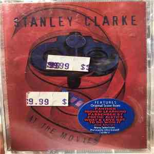 Stanley Clarke - At The Movies download flac mp3