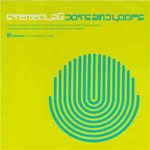Stereolab - Dots And Loops download flac mp3