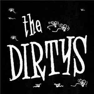 The Dirtys - It Ain't Easy download flac mp3