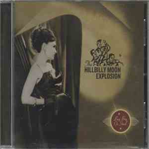 The Hillbilly Moon Explosion - Buy Beg Or Steal download flac mp3