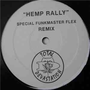 Total Devastation - Hemp Rally (Funkmaster Flex Remix) download flac mp3