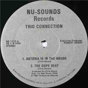 Trio Connection - Astoria Is In The House download flac mp3