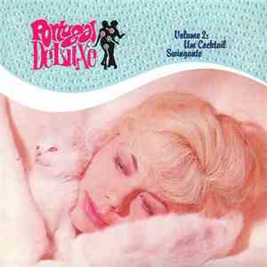 Various - Portugal Deluxe, Volume 2: Um Cocktail Swingante download flac mp3