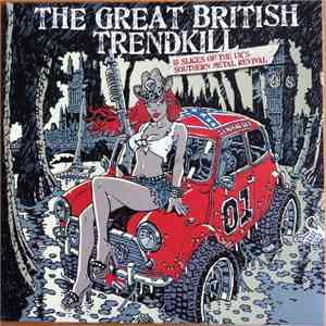 Various - The Great British Trendkill flac mp3 download