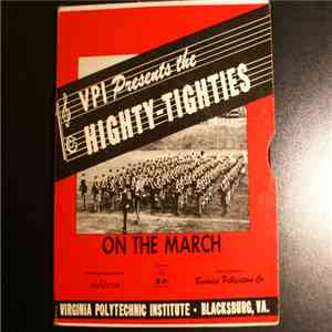 Virginia Tech Regimental Band - The Highty-Tighties On The March download flac mp3
