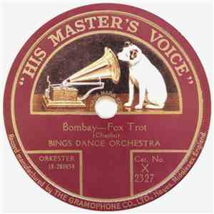 Bings Dance Orchestra - Bombay / Lyckodrömmar download flac mp3