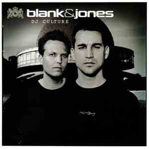 Blank & Jones - DJ Culture download flac mp3