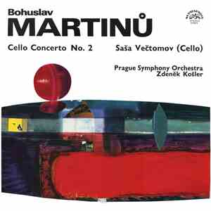 Bohuslav Martinů, Saša Večtomov, Prague Symphony Orchestra, Zdeněk Košler - Cello Concerto No. 2 download flac mp3