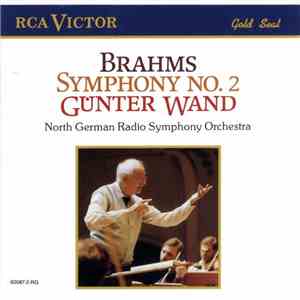 Brahms - Günter Wand, North German Radio Symphony Orchestra - Symphony No. 2 download flac mp3