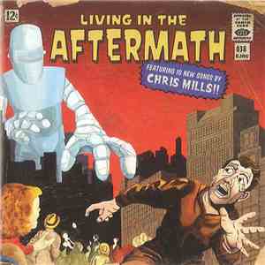 Chris Mills  - Living In The Aftermath download flac mp3